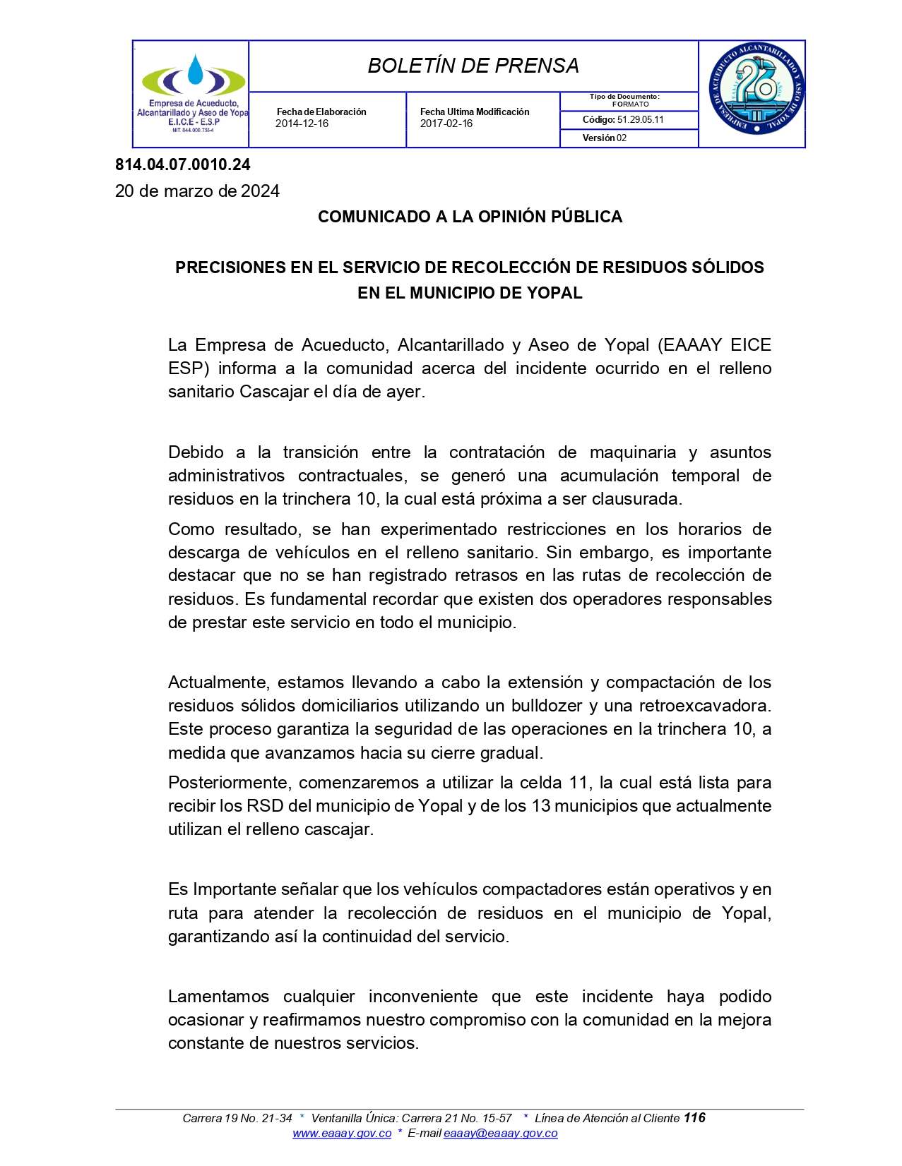 COMUNICADO DE PRENSA 0010 PRECISIONES EN EL SERVICIO DE RECOLECCIÓN DE RESIDUOS SÓLIDOS EN EL MUNICIPIO DE YOPAL