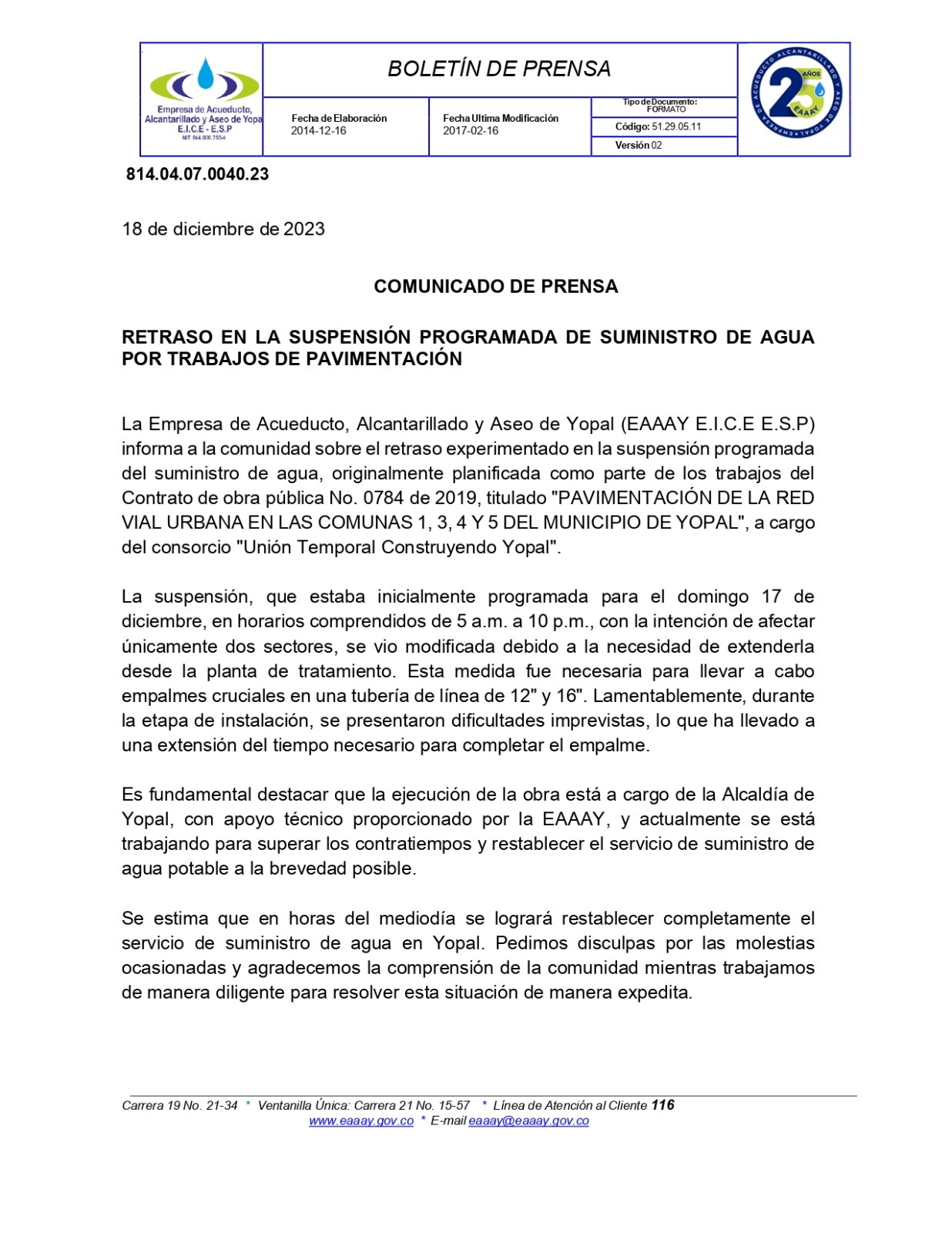 RETRASO EN LA SUSPENSIÓN PROGRAMADA DE SUMINISTRO DE AGUA POR TRABAJOS DE PAVIMENTACIÓN