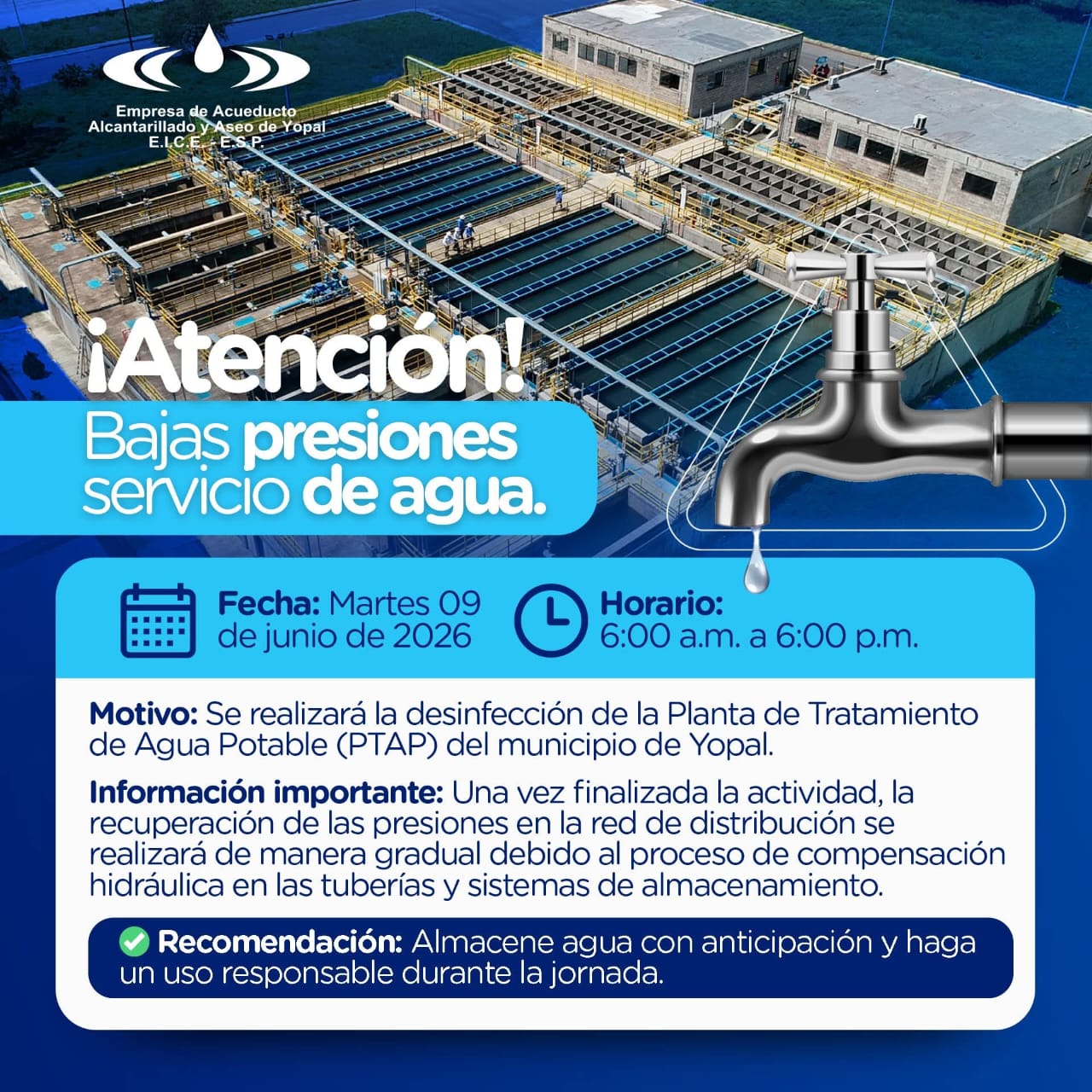 Bajas presiones martes 09 de junio de 2026 en el horario comprendido entre las 6:00 a.m. y las 6:00 p.m actividad de desinfección de Planta de Tratamiento de Agua Potable del Municipio de Yopal
